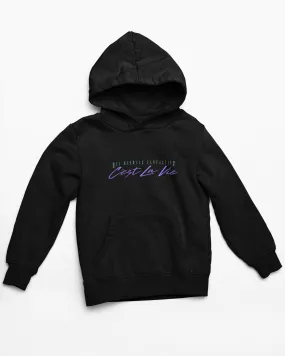 Cest La Vie Black Hoodie