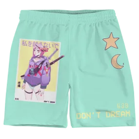 Don't Dream Shorts