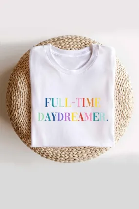 Full- Time Daydreamer Tee