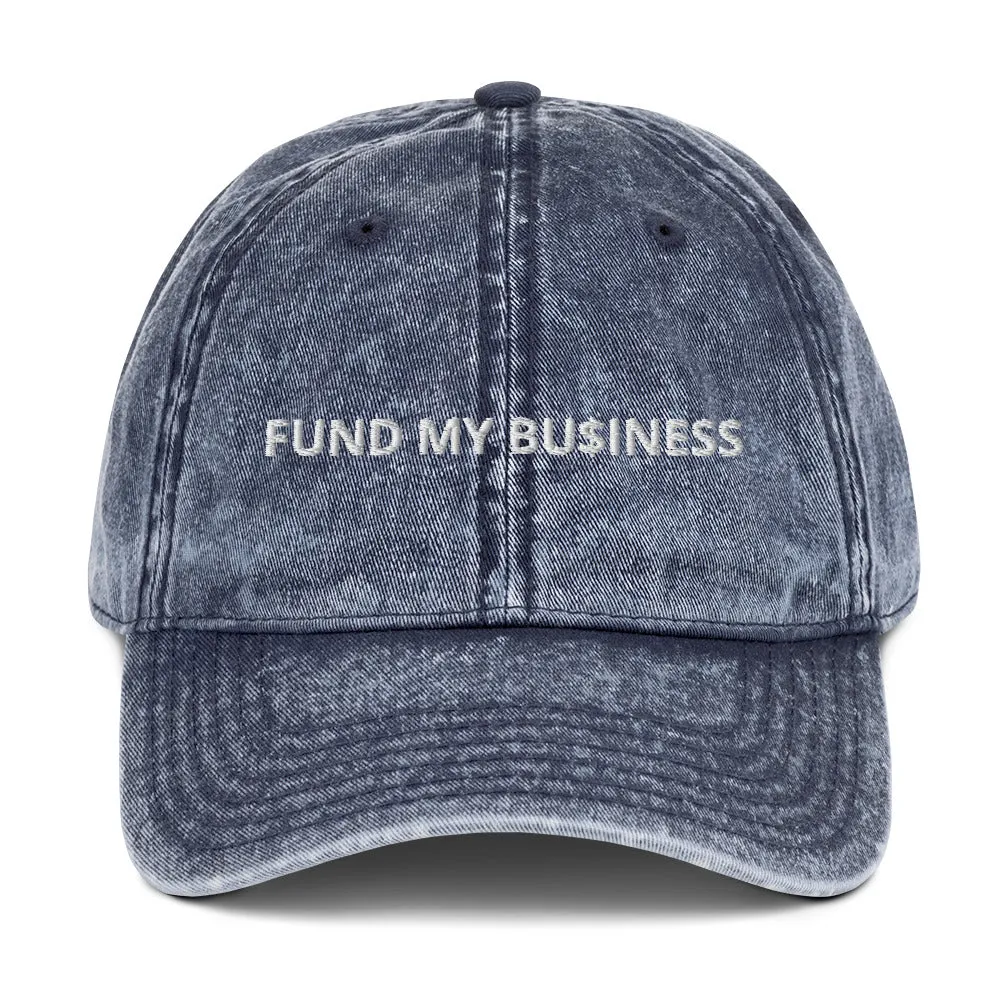 Fund My Business Vintage Cotton Twill Cap