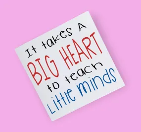 It Takes A Big Heart Greetings Card