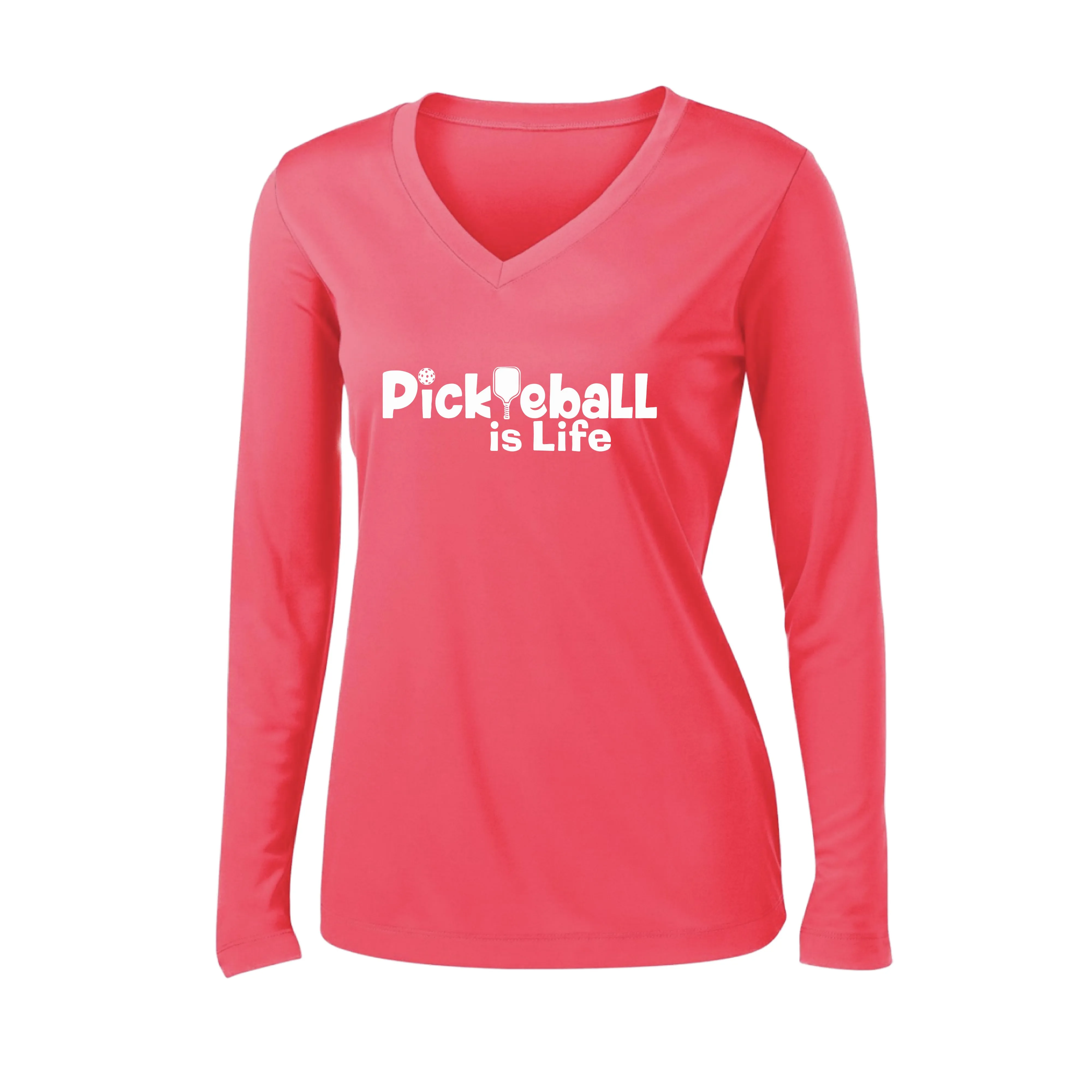 Pickleball Is Life | Women's Long Sleeve V-Neck Pickleball Shirts | 100% Polyester