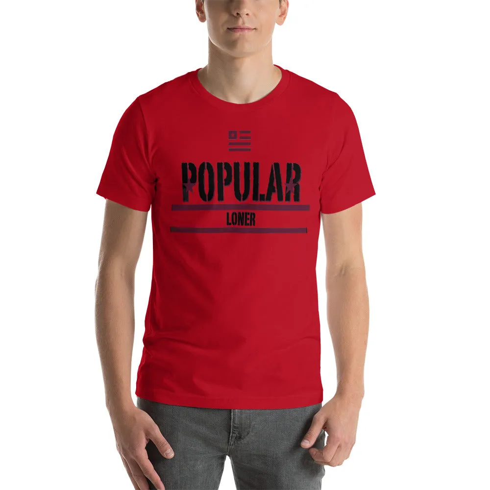 Popular Loner Black Logo Unisex t-shirt