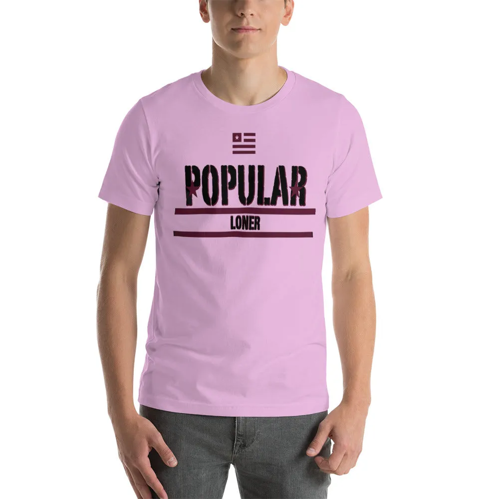 Popular Loner Black Logo Unisex t-shirt