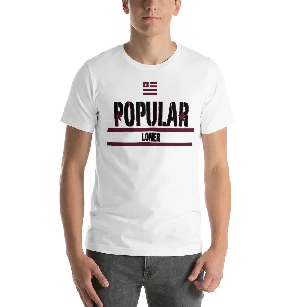 Popular Loner Black Logo Unisex t-shirt