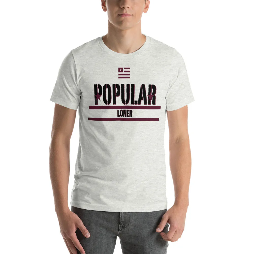 Popular Loner Black Logo Unisex t-shirt