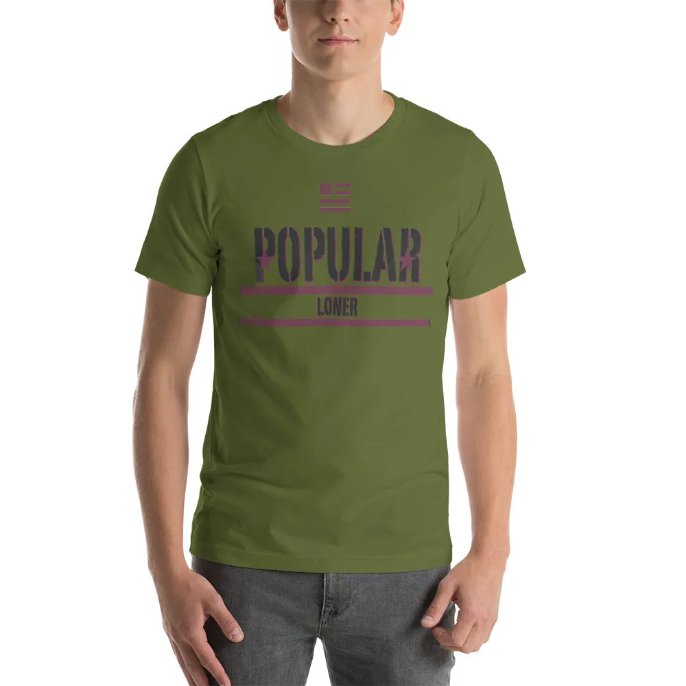 Popular Loner Black Logo Unisex t-shirt