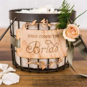 "Here Comes the Bride" Wood Veneer Flower Girl Basket Sign (Pack of 1)