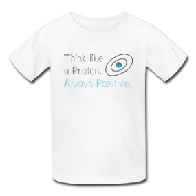 "Think like a Proton" (black) - Kids' T-Shirt