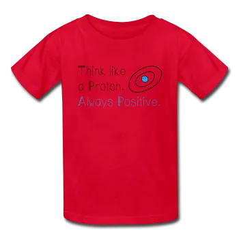 "Think like a Proton" (black) - Kids' T-Shirt