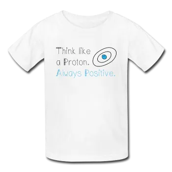 "Think like a Proton" (black) - Kids' T-Shirt