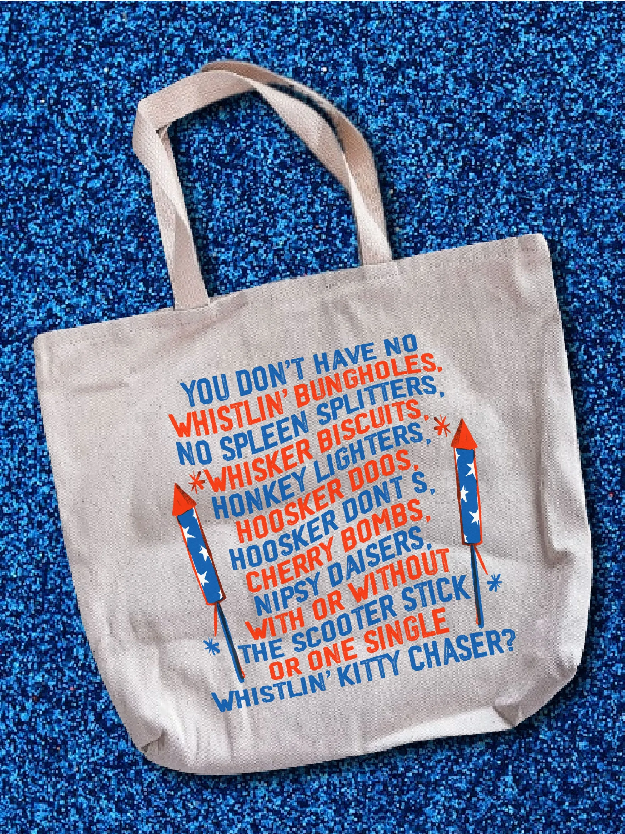 You Don't Have No Tote Bag